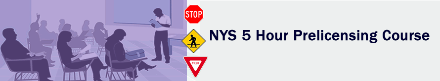 NYS 5 Hour Prelicensing Course